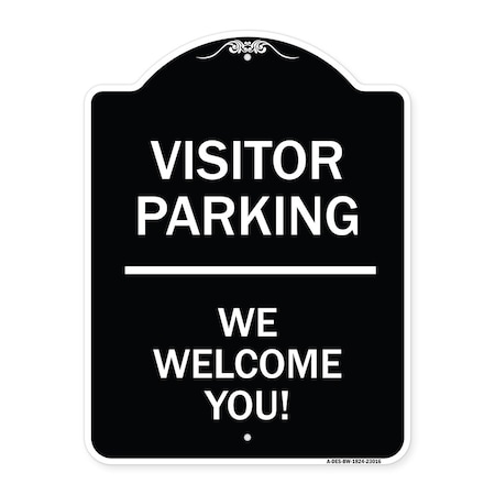 Signmission Reserved Parking Visitor Parking We Welcome You! Heavy-Gauge Aluminum Sign, 24" x 18", BW-1824-23016 A-DES-BW-1824-23016